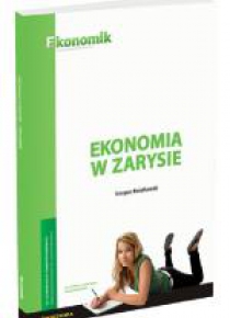 Ekonomia w zarysie ćwiczenia EKONOMIK