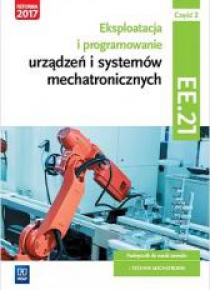 Eksploatacja i program. urządzeń mechat. EE.21 cz2