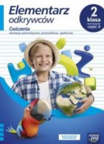 Elementarz odkrywców 2 Ćwiczenia cz.4 NE