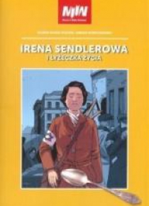 Irena Sendlerowa i łyżeczka życia