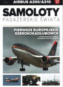 Samoloty Pasażerskie Świata T.11 Airbus A300/A310