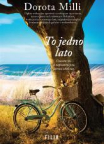 To jedno lato