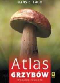 Atlas grzybów wyd.4