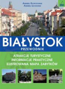 Białystok przewodnik