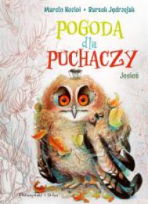 Pogoda dla puchaczy. Jesień