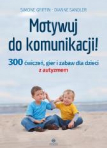 Motywuj do komunikacji!