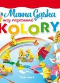 Mama Gąska uczy rozpoznawać kolory
