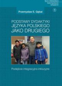 Podstawy dydaktyki języka polskiego jako drugiego
