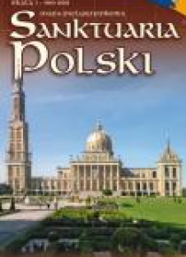Mapa - Sanktuaria Polski 1:900 000 w.2018