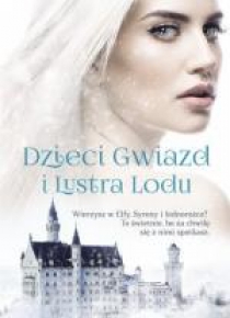 Dzieci gwiazd i Lustra Lodu