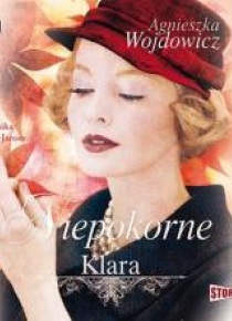 Niepokorne T.2 Klara. Audiobook