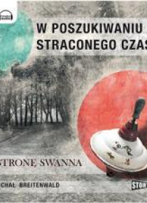W poszukiwaniu straconego czasu T.1 Audiobook