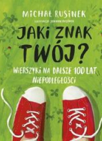 Jaki znak twój?