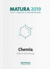 Matura 2019 Chemia. Testy i arkusze ZR OPERON