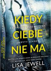 Kiedy Ciebie nie ma
