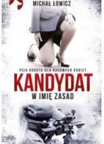 Kandydat - w imię zasad