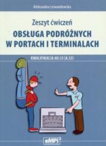 Zeszyt ćwiczeń kwalifikacja AU.33 (A.33) Obsługa..