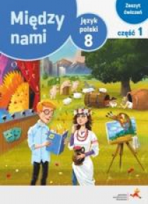 J.Polski SP 8/1 Między Nami ćw. wersja A GWO