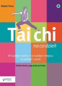 Tai Chi na co dzień