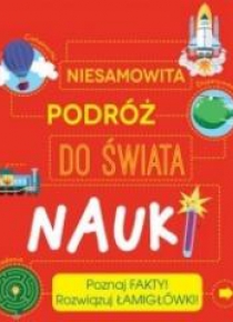 Niesamowita podróż do świata nauki