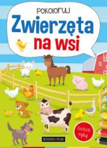 Zwierzęta na wsi. Pokoloruj