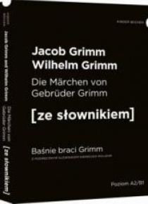 Baśnie braci Grimm w.niemiecka + słownik