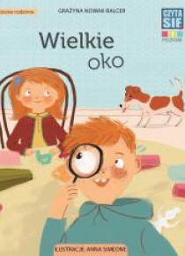 CZYTASIE Poziom 2. Wielkie Oko