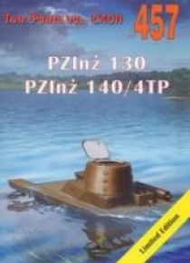 PZInż 130. PZInż 140/4TP. Tank Power vol. 457