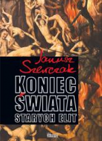 Koniec Świata starych elit