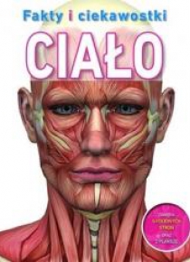 Fakty i ciekawostki. Ciało
