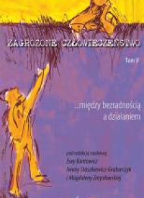 Zagrożone człowieczeństwo T.5