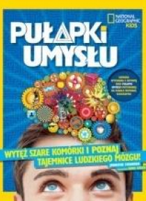 National Geographic Kids. Pułapki umysłu