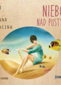 Niebo nad pustynią audiobook