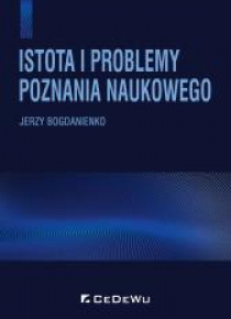 Istota i problemy poznania naukowego