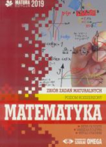 Matura 2019 Matematyka Zb. zad. matural. ZR OMEGA