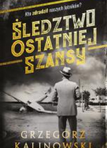 Śledztwo ostatniej szansy