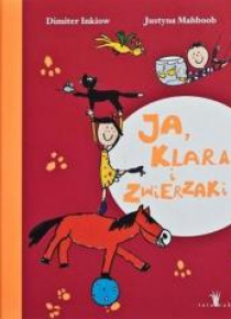 Ja,Klara i zwierzaki