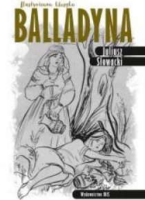 Ilustrowana klasyka. Balladyna TW IBIS