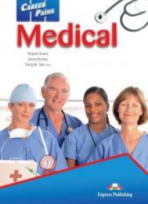 Career Paths: Medical SB + DigiBook EXPRESS PUBL.