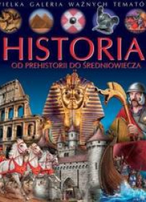 Historia - od prehistorii do średniowiecza