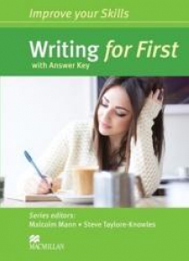 Improve your Skills: Writing for First + key