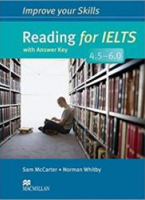 Improve your Skills: Reading for IELTS 4.5-6 + key