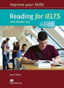 Improve your Skills: Reading for IELTS 6-7.5 + key