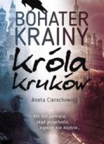 Bohater Krainy Króla Kruków