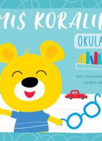Miś Koralik. Okulary