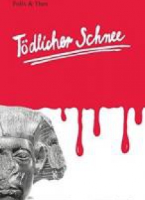 Tdlicher Schnee