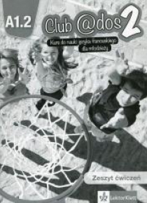 Club @dos 2 A1.2 Ćwiczenia + CD LEKTORKLETT