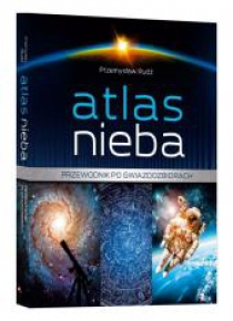 Atlas nieba. Przewodnik po gwiazdozbiorach