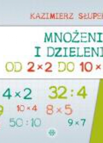 Mnożenie i dzielenie od 2x2 do 10x10