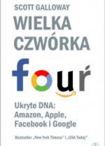 Wielka czwórka. Ukryte DNA: Amazon, Apple...